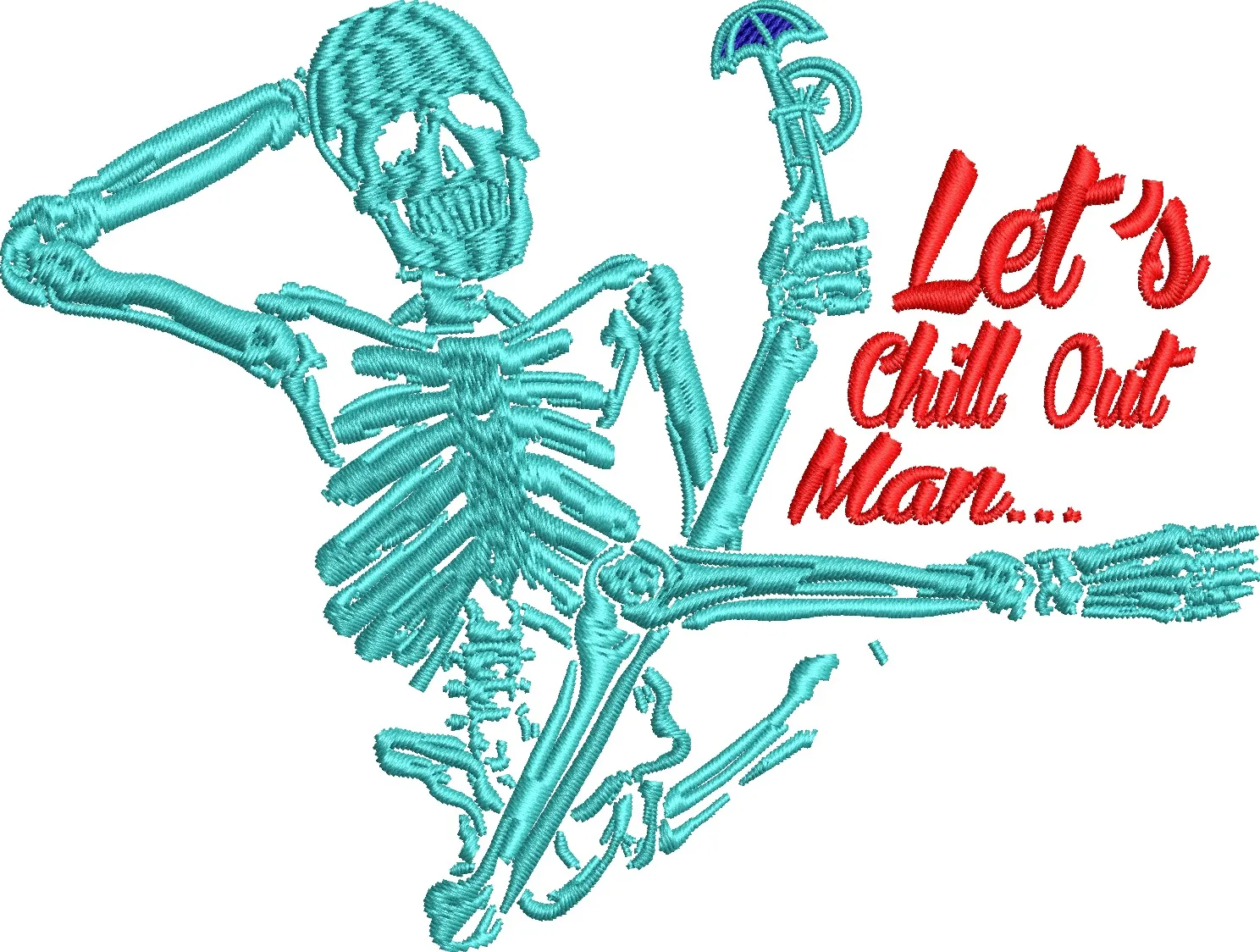 Alternative view of  Relaxed Skeleton with Bong and Chill Out Quote 